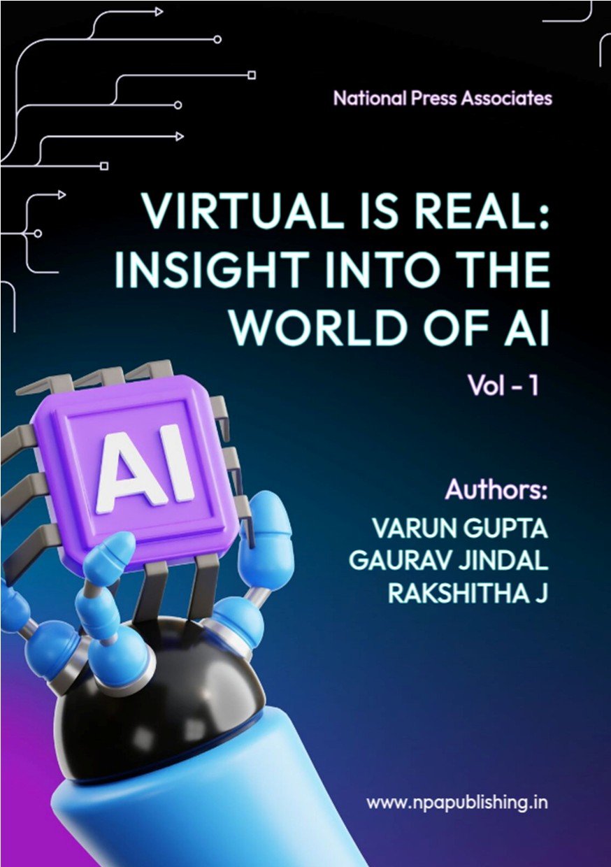 Virtual is Real: Insight into  the World of AI